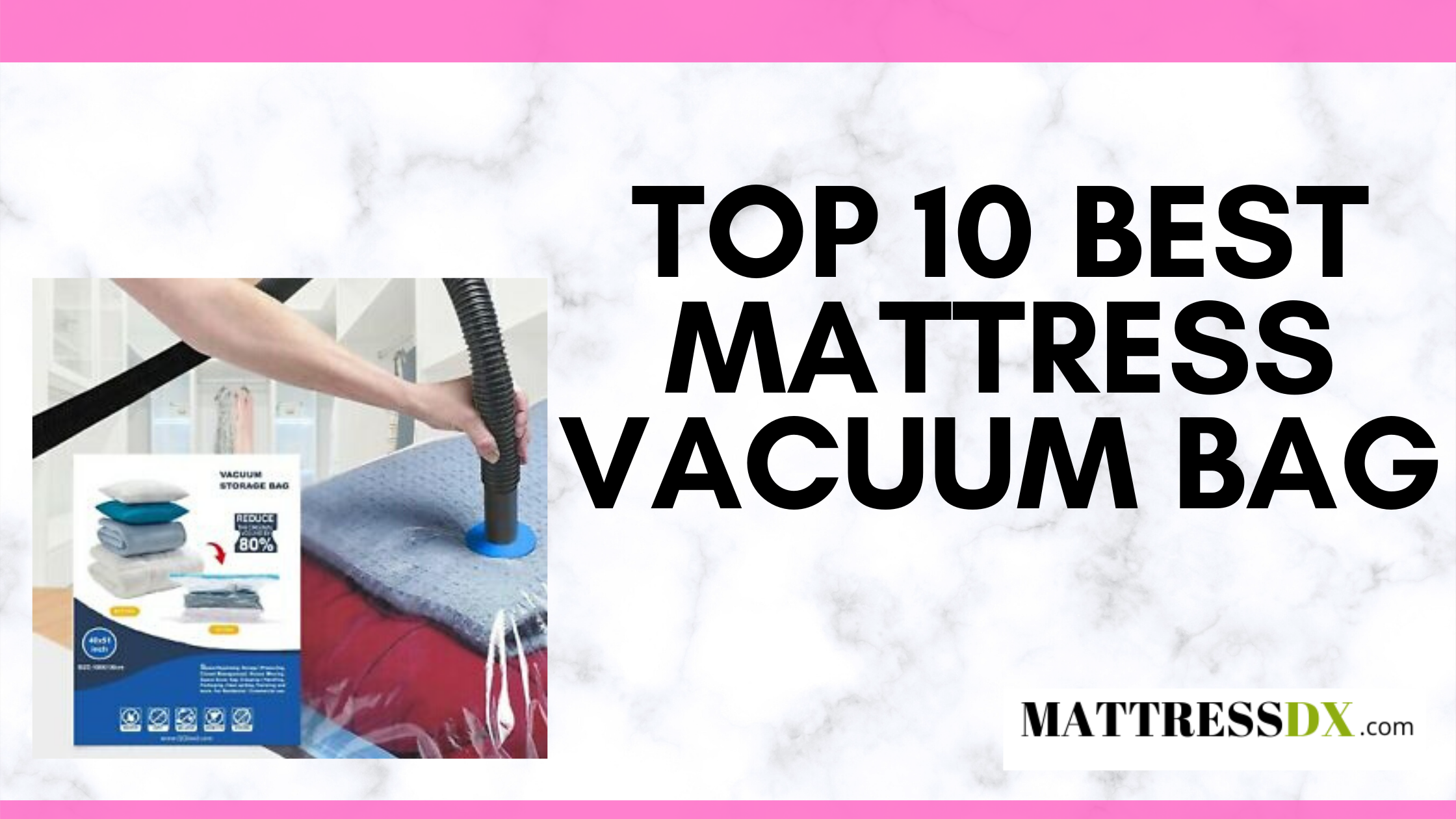 vacuum bag for mattress topper