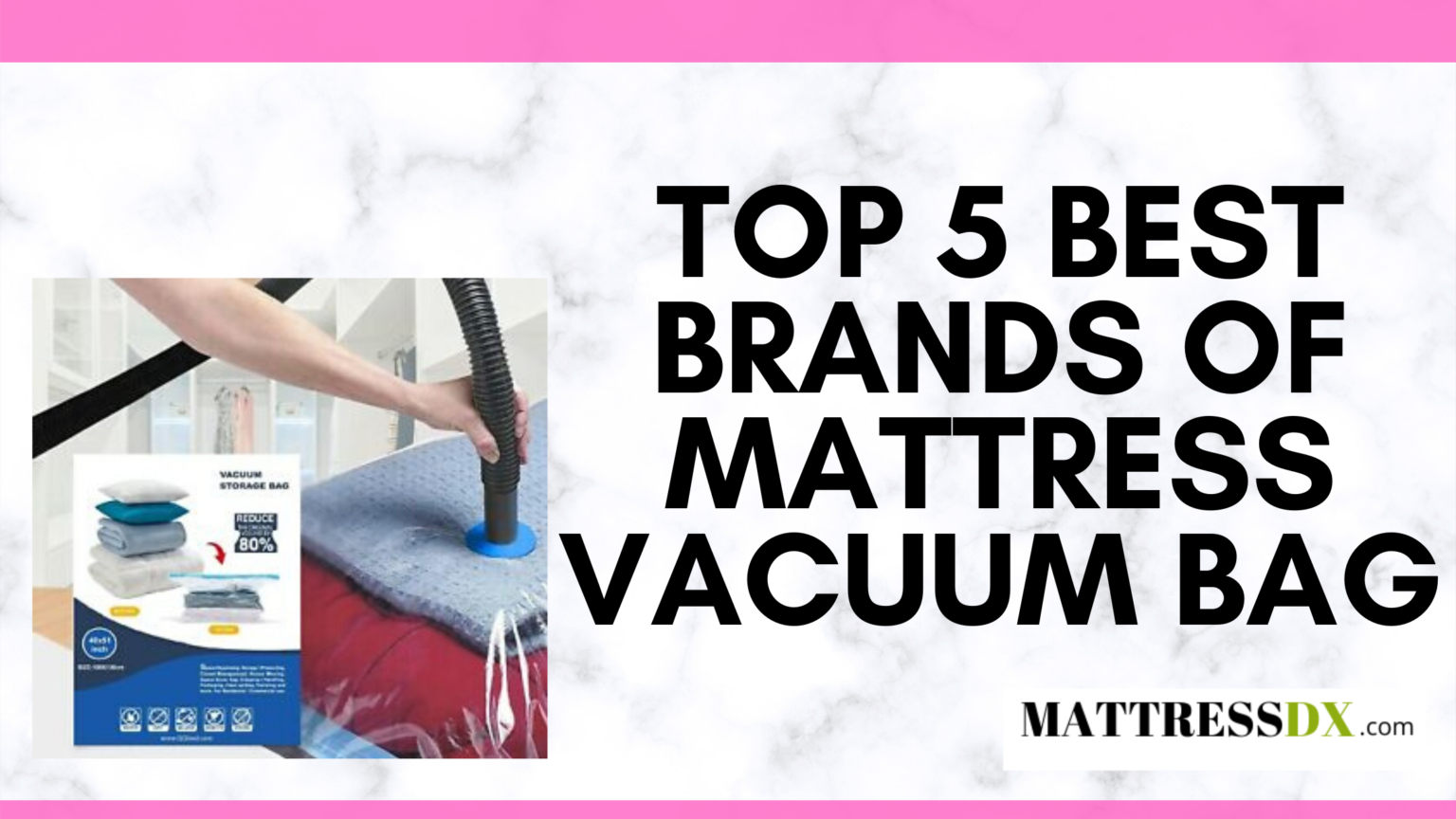best mattress vacuum bag